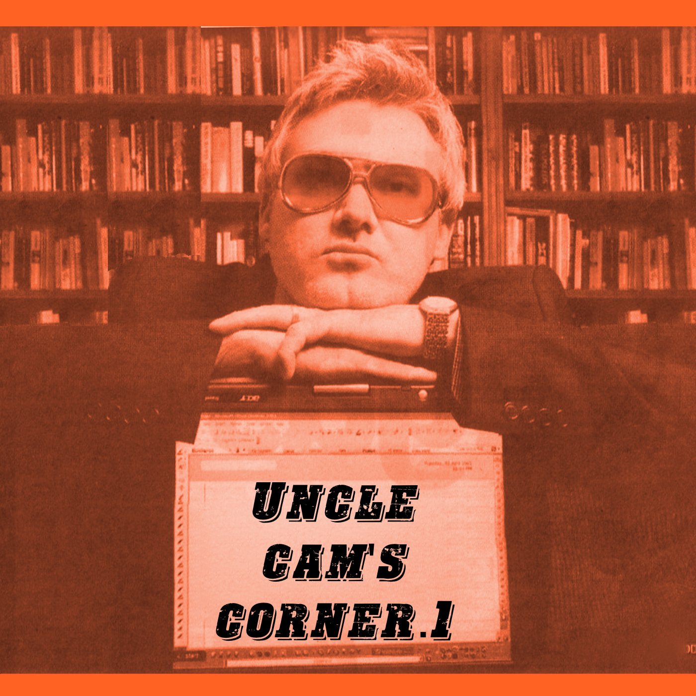 Uncle Cam’s Corner.1